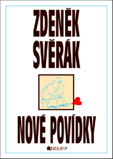 Nov povdky - Zdenk Svrk