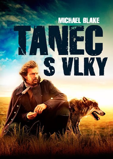 TANEC S VLKY - Michael Blake
