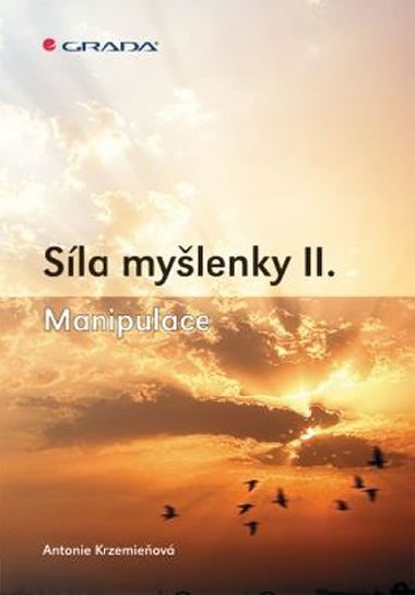 Sla mylenky II. - Manipulace - Antonie Krzemieov