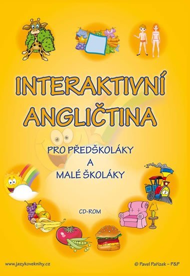 Interaktivní angličtina pro předškoláky a malé školáky - CD ROM - Štěpánka Pařízková