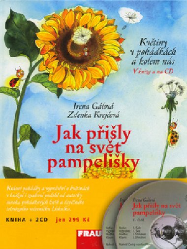 JAK PILY NA SVT PAMPELIKY +2 CD - Irena Glov; Zdenka Krejov