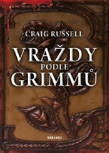 VRADY PODLE GRIMM - Russell Craig