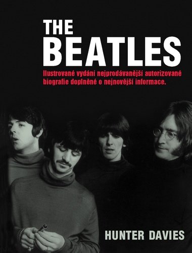The Beatles - Autorizovan biografie - Hunter Davies