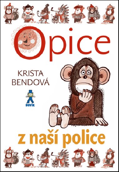 Opice z na police - Krista Bendov