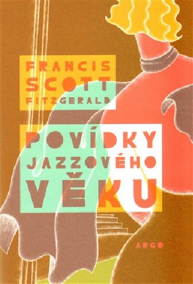 POVDKY JAZZOVHO VKU - Francis Scott Fitzgerald