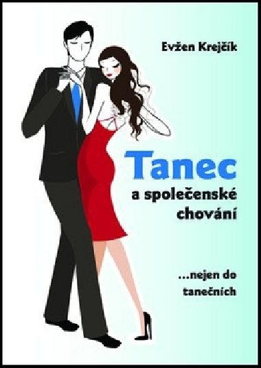 TANEC A SPOLEENSK CHOVN - Even Krejk