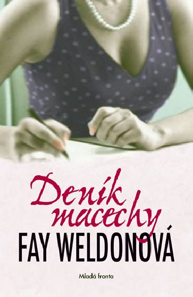 DENK MACECHY - Fay Weldonov