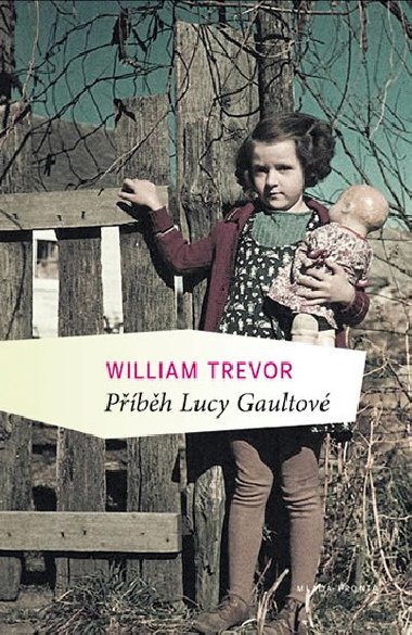 PBHY LUCY GAULTOV - William Trevor