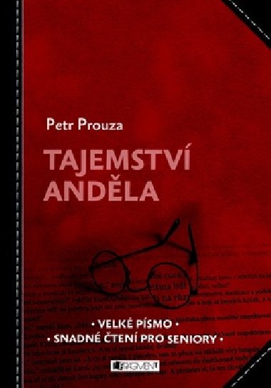 TAJEMSTV ANDLA  - TEN PRO SENIORY - Petr Prouza