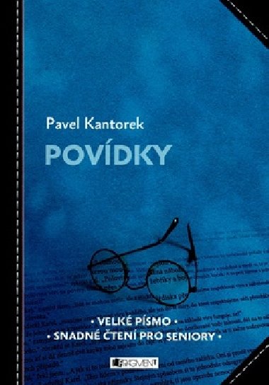 POVDKY - TEN PRO SENIORY - Pavel Kantorek