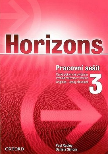 HORIZONS 3 WORKBOOK - Paul Radley; Daniela Simons; Colin Campbell