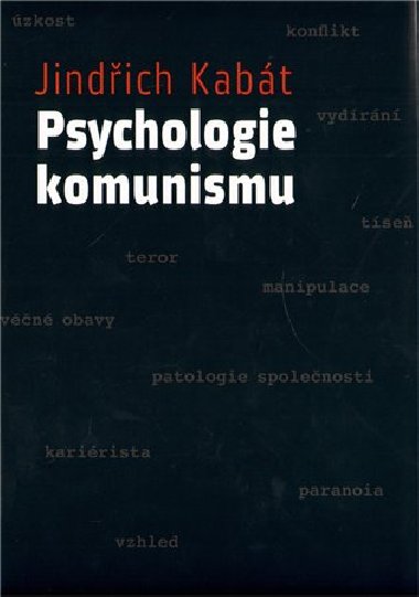 PSYCHOLOGIE KOMUNISMU - Jindich Kabt