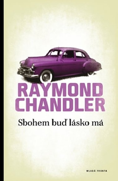 SBOHEM BU LSKO M - Raymond Chandler