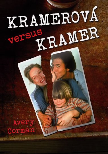 KRAMEROV VERSUS KRAMER - Avery Corman