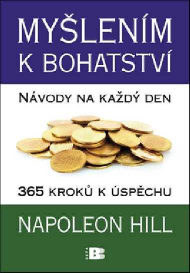 Mylenm k bohatstv - Napoleon Hill