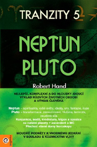 Neptun a Pluto - Tranzity 5 - Cykly osudu - Robert Hand