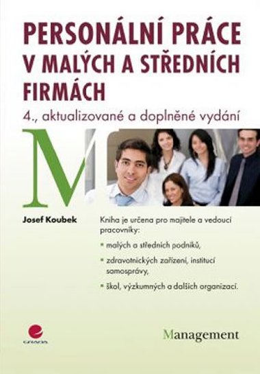 PERSONLN PRCE V MALCH A STEDNCH FIRMCH - Josef Koubek