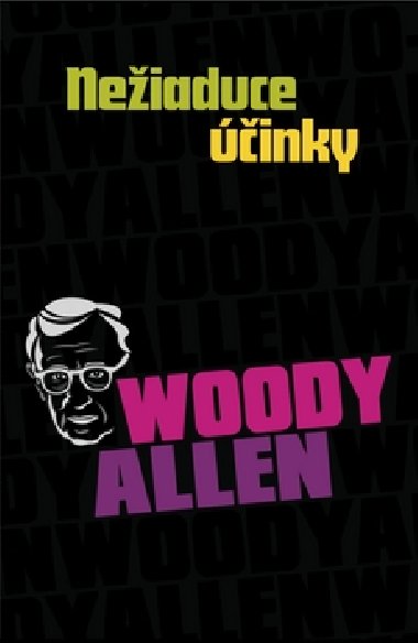 NEIADCE INKY - Woody Allen