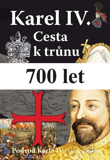 Karel IV. Cesta k trnu - Vladimr Kaviak