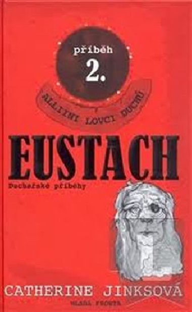 EUSTACH - Catharine Jinksov