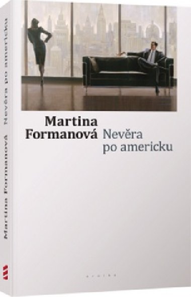 Nevra po americku - Martina Formanov