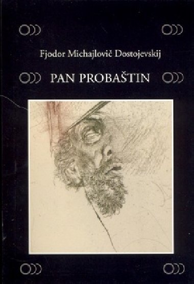 PAN PROBATIN - Fjodor Michajlovi Dostojevskij
