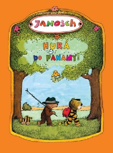 HUR DO PANAMY - Janosch
