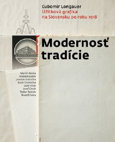 Modernos tradcie - ھitkov grafika na Slovensku po roku 1918 - ubomr Longauer