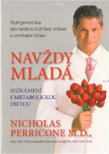 NAVDY MLAD - Nicholas Perricone