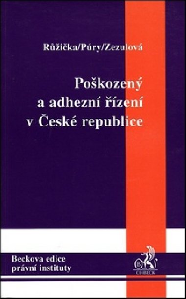 POKOZEN A ADHEZN ZEN V ESK REPUBLICE - Miloslav Rika; Frantiek Pry; Jana Zezulov