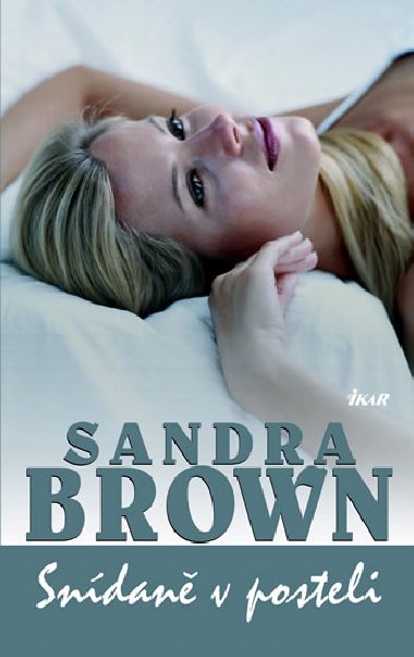Sndan v posteli - Sandra Brown