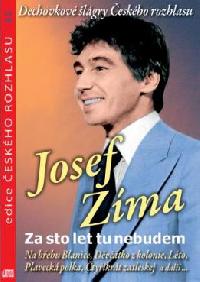 CD Josef Zma - Za sto let tu nebudem - Josef Zma