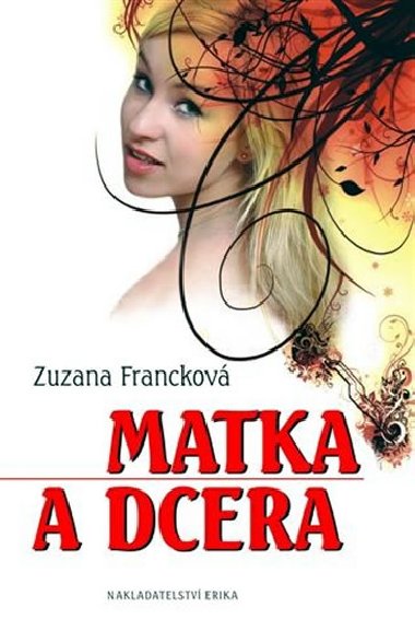 MATKA A DCERA - Zuzana Franckov