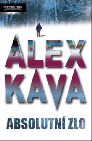 Absolutn zlo - Alex Kava