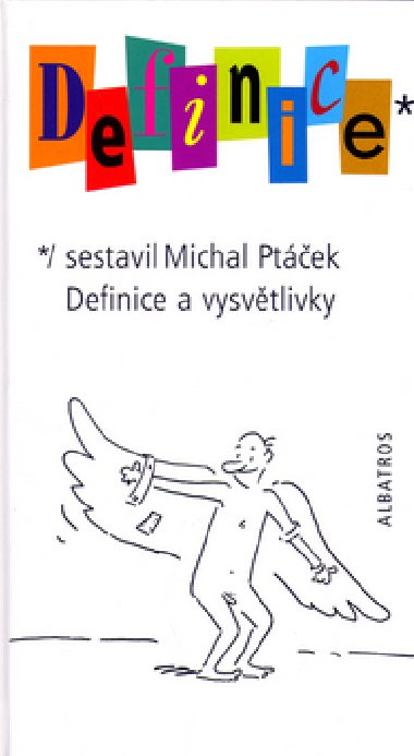 Definice - Michal Ptek; Vladimr Jirnek