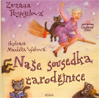 Nae sousedka arodjnice - Zuzana Pospilov