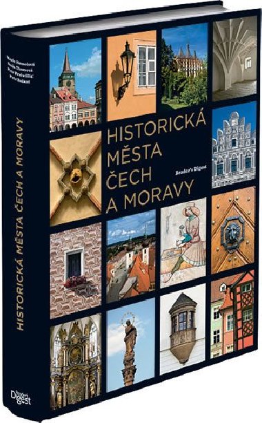 HISTORICK MSTA ECH A MORAVY - Petr Baant; Petr Freiwillig; Marie Homolov