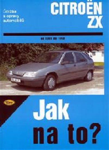 Citroën ZX - Jak na to? - 1991 - 1998 - 63 - Hans-Rüdiger Etzold