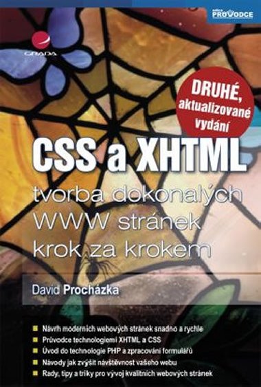 CSS a XHTML -  tvorba dokonalch www strnek krok za krokem - David Prochzka