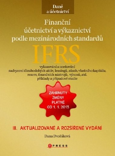 Finann etnictv a vkaznictv podle mezinrodnch standard IFRS - Dana Dvokov