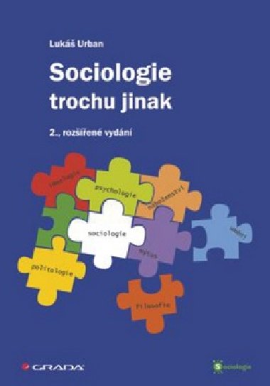 SOCIOLOGIE TROCHU JINAK - Luk Urban