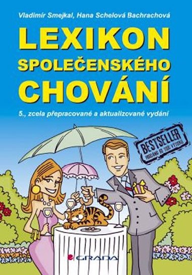 Lexikon spoleenskho chovn - 5. vydn - Vladimr Smejkal; Hana Schelov Bachrachov