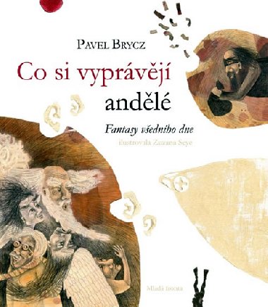 Co si vyprvj andl - Pavel Brycz