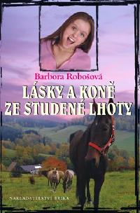 Lsky a kon ze Studen Lhoty - Barbora Roboov