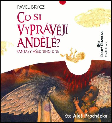 CO SI VYPRVJ ANDL - Pavel Brycz; Ale Prochzka