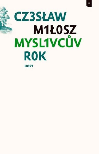 MYSLIVCV ROK - Czeslaw Milosz