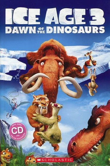 ICE AGE 3 DAWN OF THE DINOSAURS + CD - 