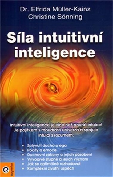 Sla intuitivn inteligence - Christine Sonning; Dr. Elfrida Mller-Kainz