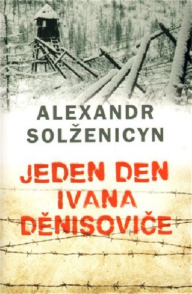 Jeden den Ivana Dnisovie - Alexandr Solenicyn