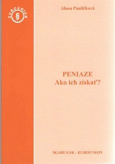 PENIAZE - Alena Pauličková